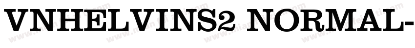 VnHelvIns2 Normal字体转换